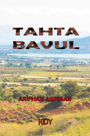Tahta Bavul - Arifhan Akpınar kitap kapağı