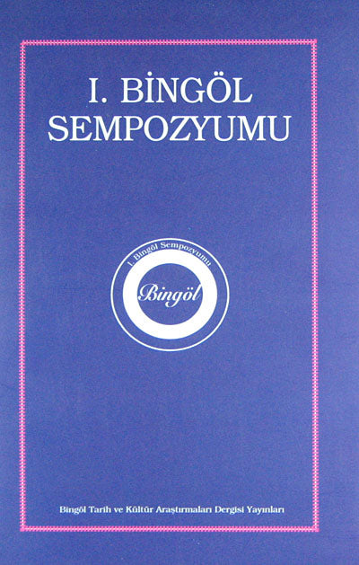 I. Bingöl Sempozyumu (2-E-5) - Kolektif kitap kapağı