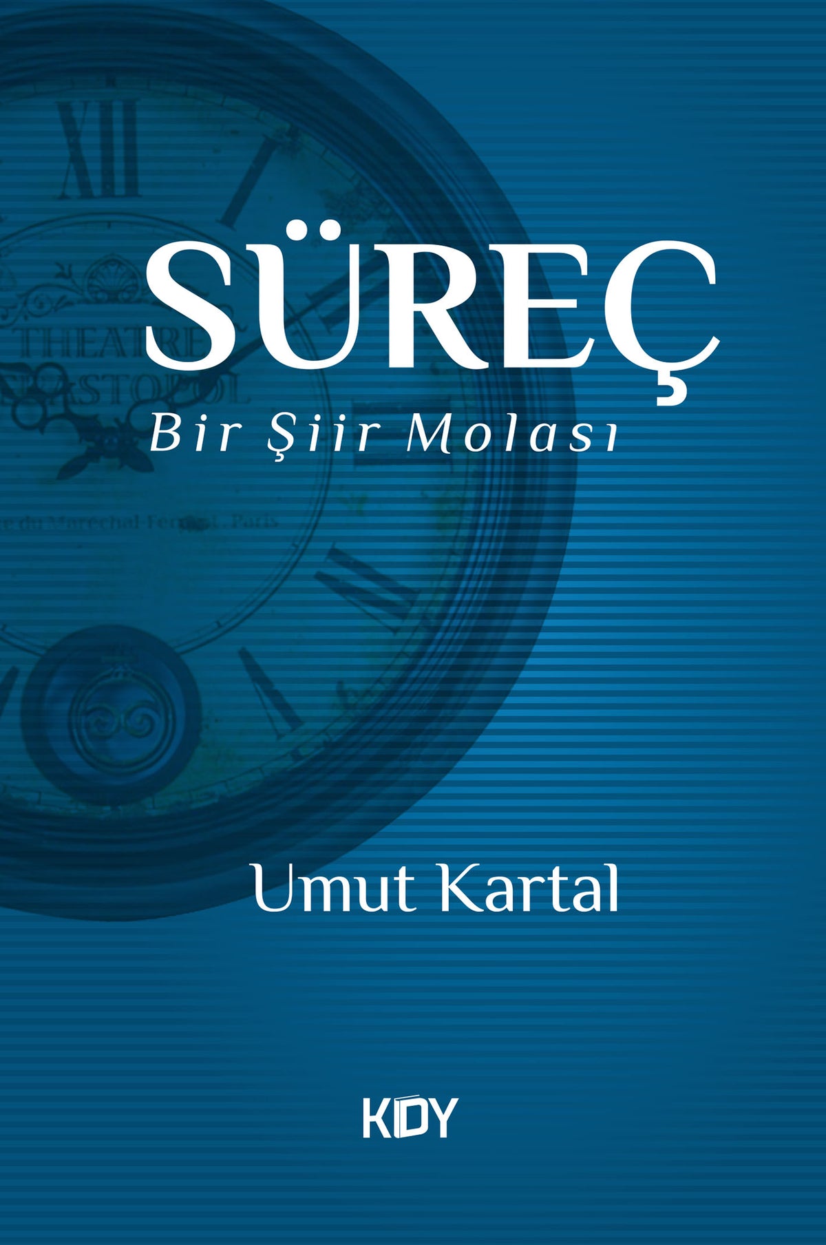 Süreç - Umut Kartal kitap kapağı