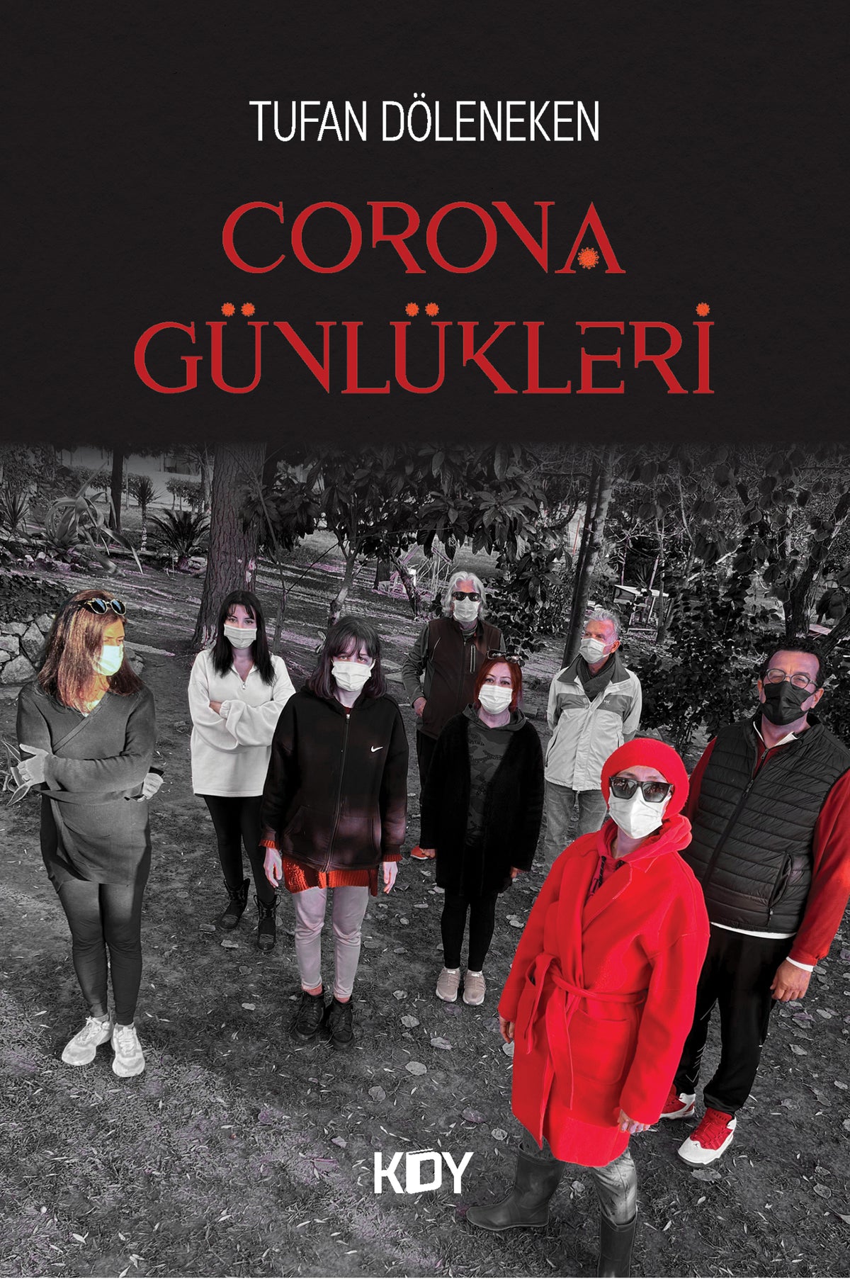 Corona Günlükleri - Tufan Döleneken kitap kapağı