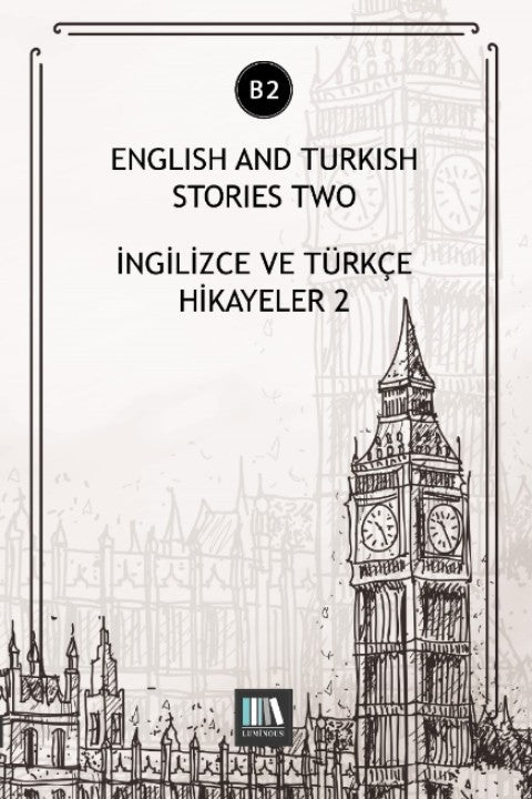 English And Turkish Stories Two (B2) İngilizce ve Türkçe Hikayeler - Kolektif kitap kapağı