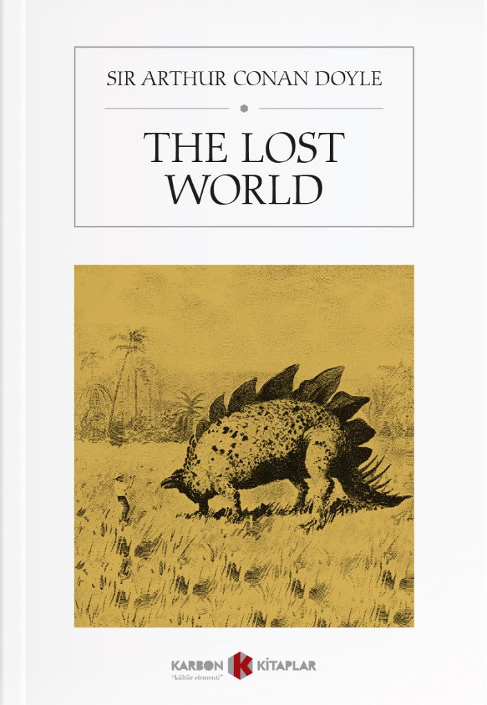 The Lost World - Sir Arthur Conan Doyle kitap kapağı