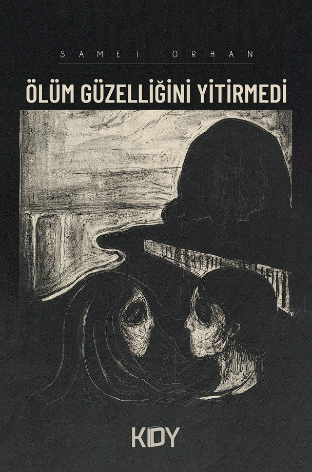 Ölüm Güzelliğini Yitirmedi - Samet Orhan kitap kapağı