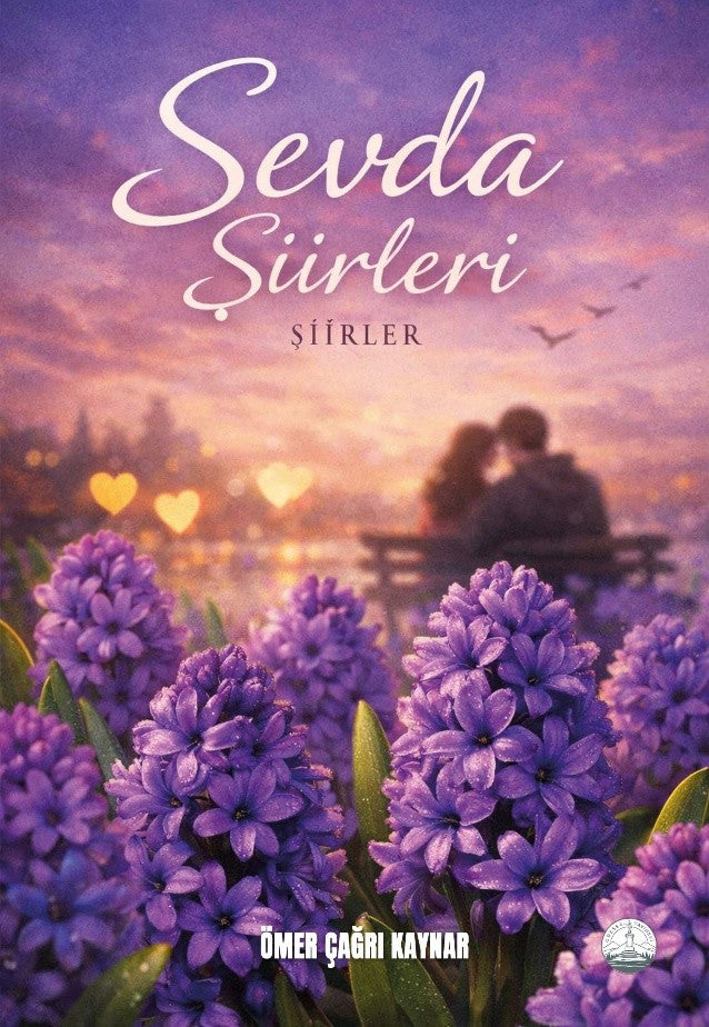 Sevda Şiirleri - Ömer Çağrı Kaynar kitap kapağı