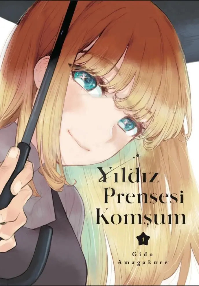 Yıldız Prensesi Komşum Cilt 1 - Gido Amagakure kitap kapağı