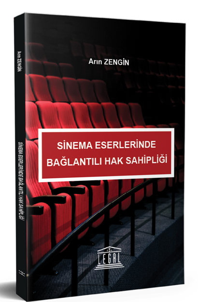 Sinema Eserlerinden Bağlantılı Hak Sahipliği - Arın Zengin kitap kapağı