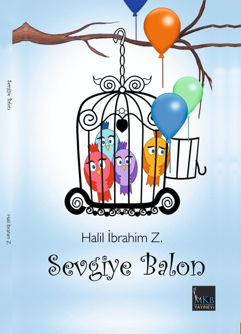 Sevgiye Balon - Halil İbrahim Zengin kitap kapağı