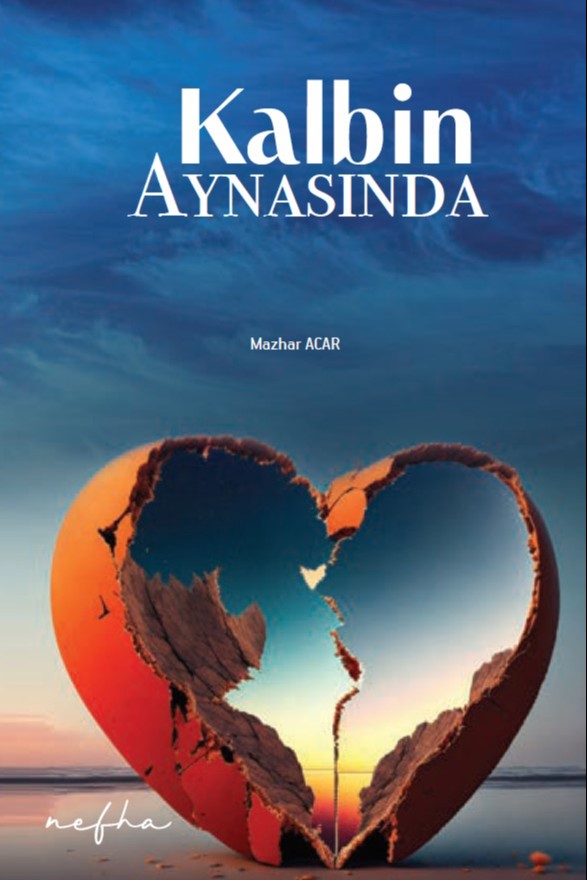 Kalbin Aynasında - Mazhar Acar kitap kapağı