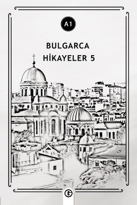 Bulgarca Hikayeler 5 (A1) - Kolektif kitap kapağı