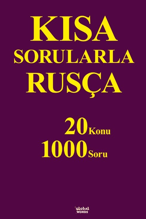 Kısa Sorularla Rusça 20 Konu-1000 Soru - Kolektif kitap kapağı