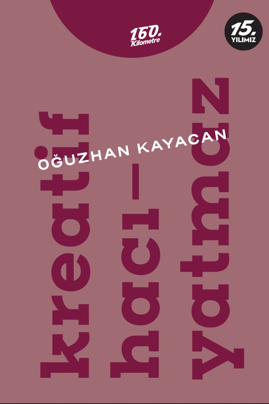 Kreatif Hacıyatmaz - Oğuzhan Kayacan kitap kapağı