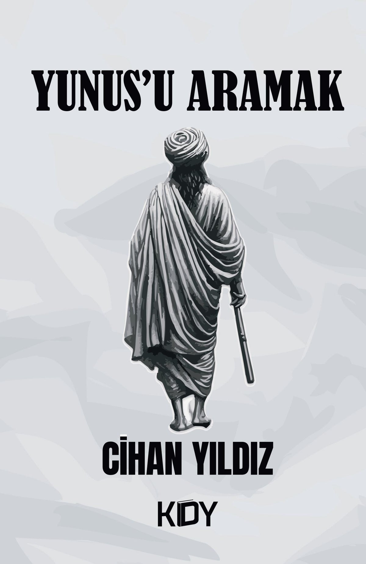 Yunus'u Aramak - Cihan Yıldız kitap kapağı
