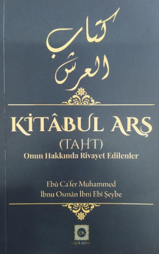 Kitabul Arş (Taht) Onun Hakkında Rivayet Edilenler - Kolektif kitap kapağı
