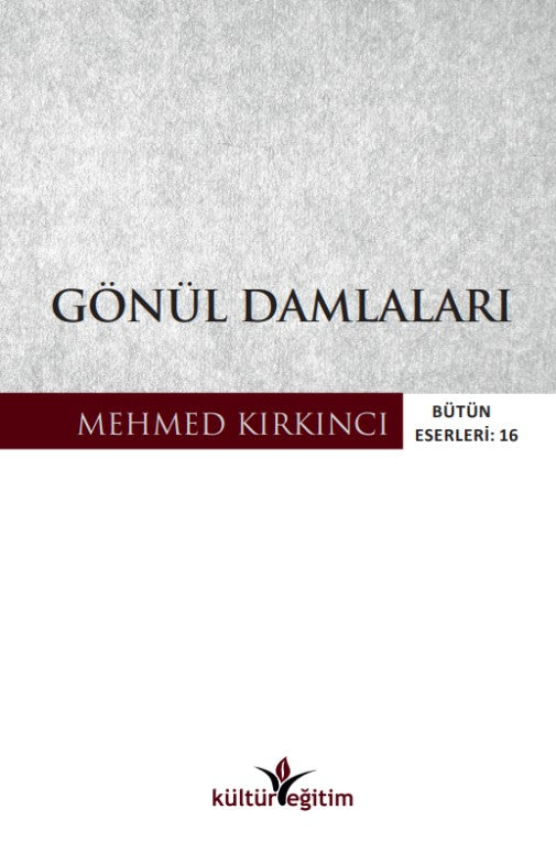 Gönül Damlaları - Mehmed Kırkıncı kitap kapağı