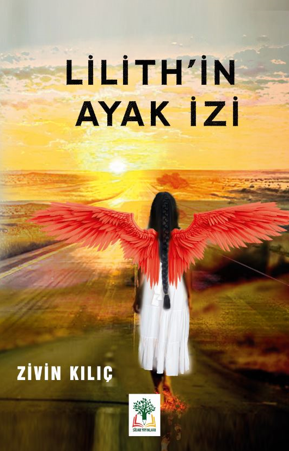 Lilith'in Ayak İzi - Zivin Kılıç kitap kapağı