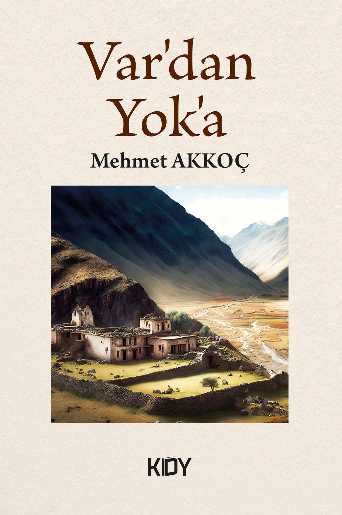 Var'dan Yok'a - Mehmet Akkoç kitap kapağı