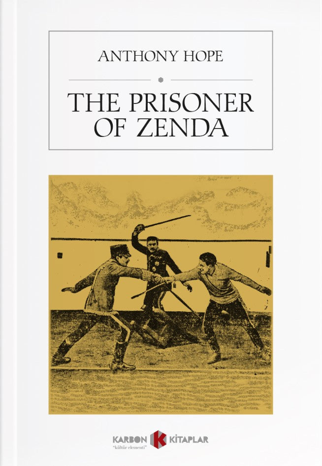 The Prisoner of Zenda - Anthony Hope kitap kapağı