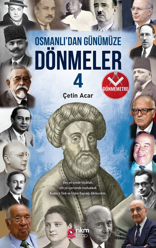 Osmanlı'dan Günümüze Dönmeler 4 - Çetin Acar kitap kapağı