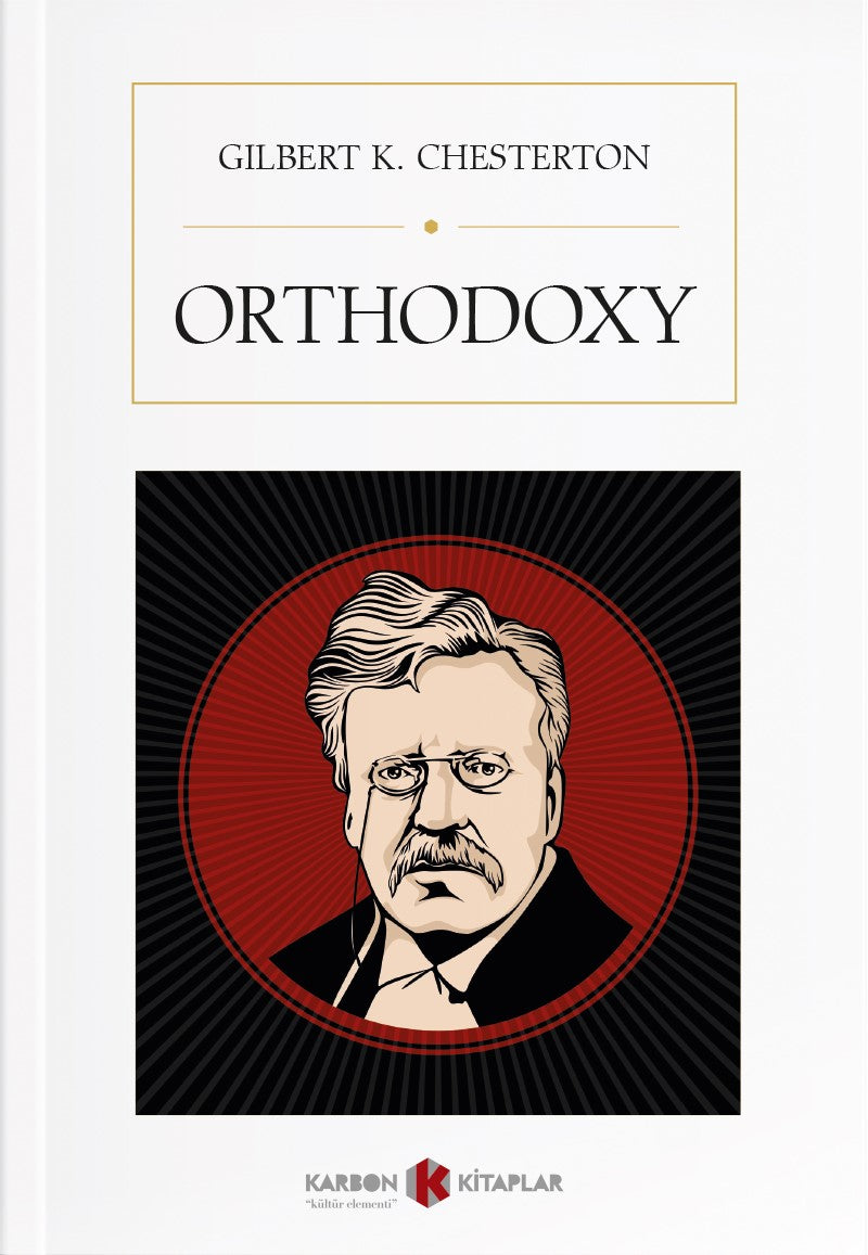Orthodoxy - Gilbert K. Chesterton kitap kapağı