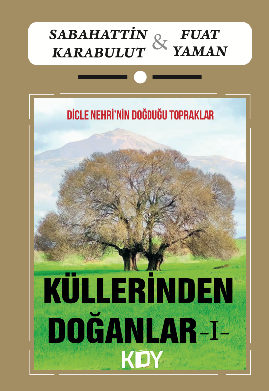 Küllerinden Doğanlar 1 - Sabahattin Karabulut kitap kapağı