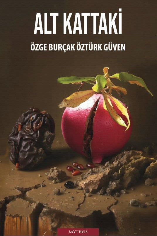 Alt Kattaki - Özge Burçak Öztürk Güven kitap kapağı