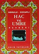 Hac ve Umre Rehberi - Mithat Aça kitap kapağı