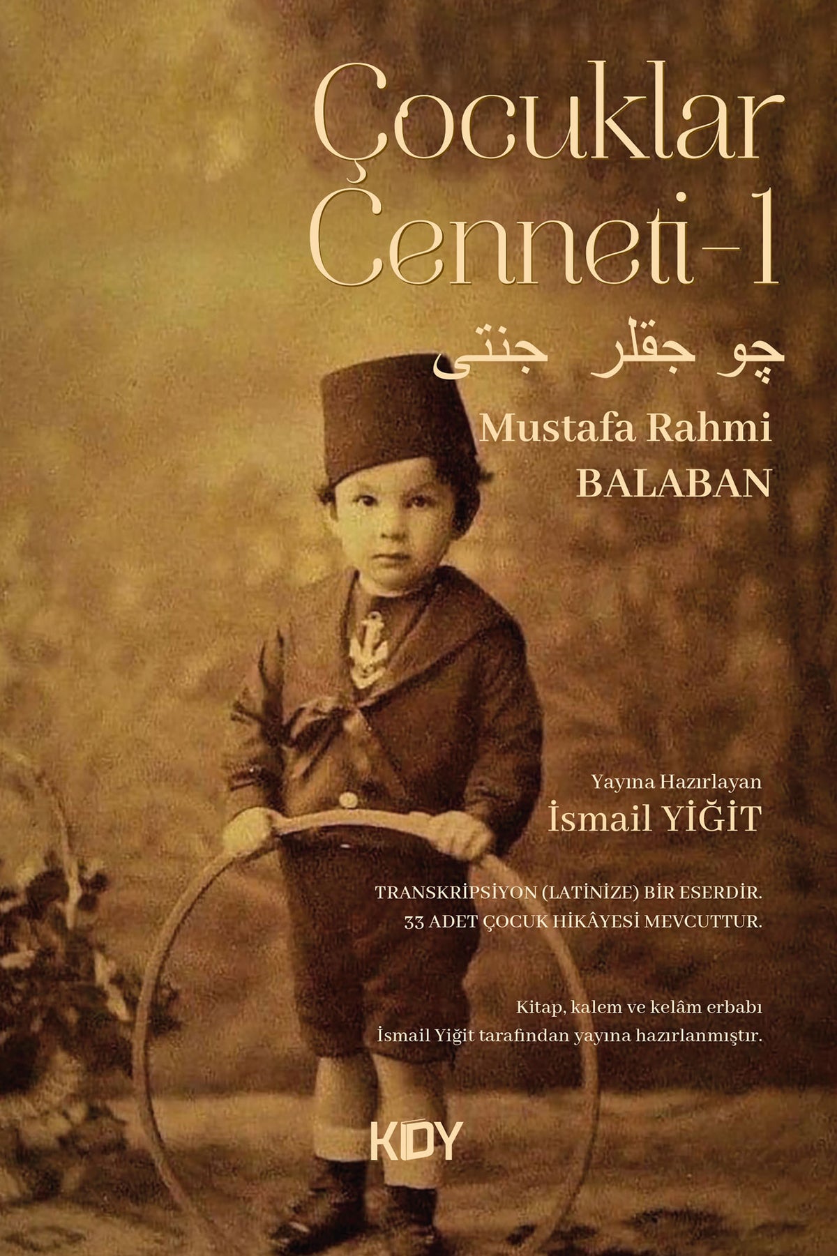 Çocuklar Cenneti - İsmail Yiğit kitap kapağı