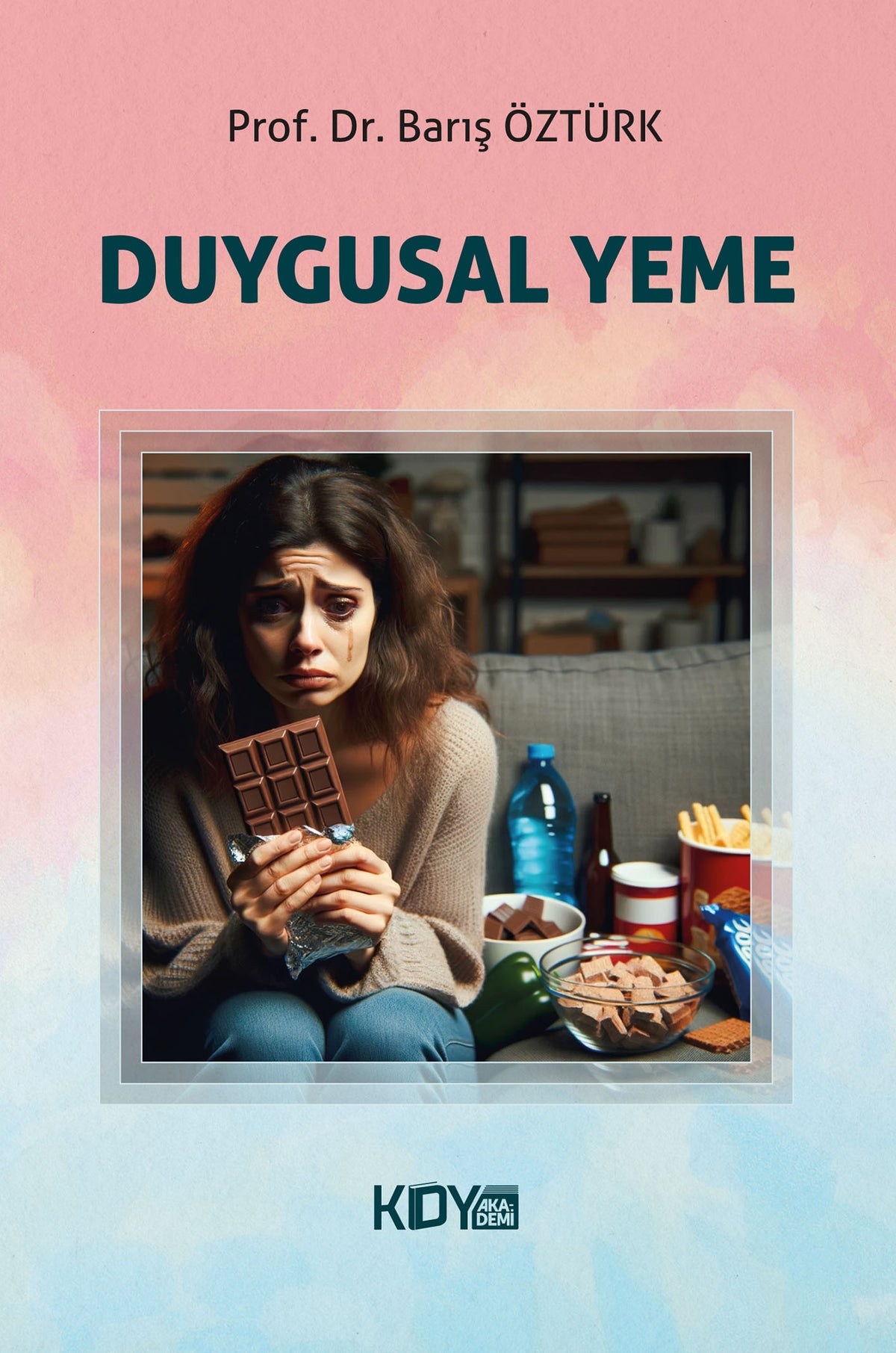 Duygusal Yeme - Prof. Dr. Barış Öztürk kitap kapağı