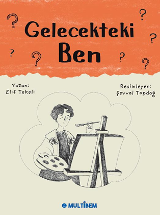Gelecekteki Ben - Elif Tekeli kitap kapağı