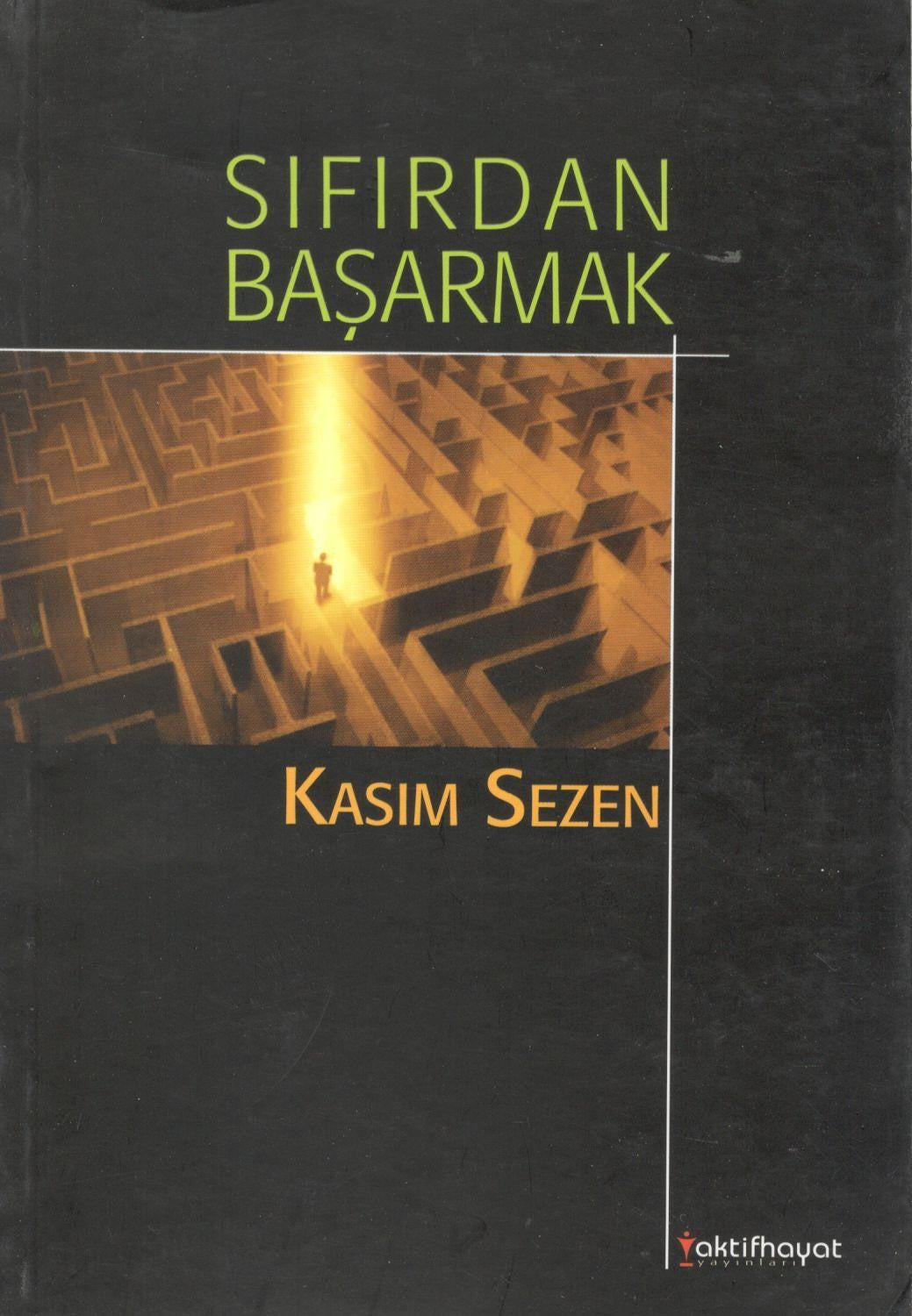 Sıfırdan Başlamak - Kasım Sezen kitap kapağı