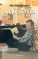 Ulvi Şeyler - Ulvi Alacakaptan kitap kapağı