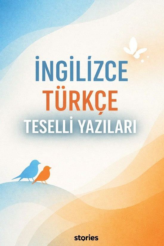 İngilizce Türkçe Teselli Yazıları - Kolektif kitap kapağı