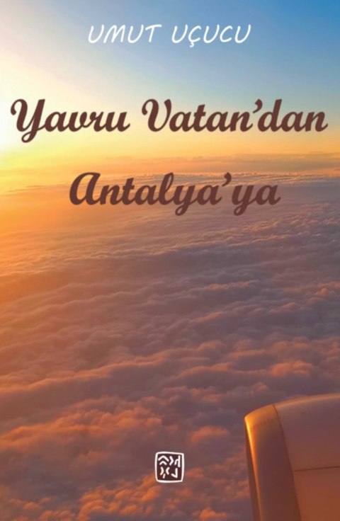 Yavru Vatandan Antalya'ya - Umut Uçucu kitap kapağı