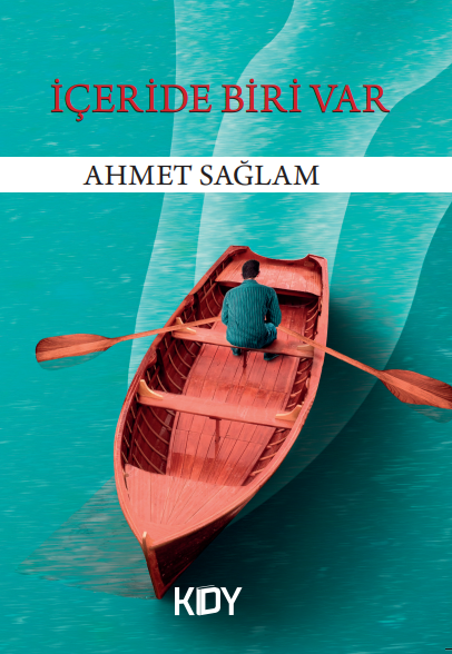 İçeride Biri Var - Ahmet Sağlam kitap kapağı