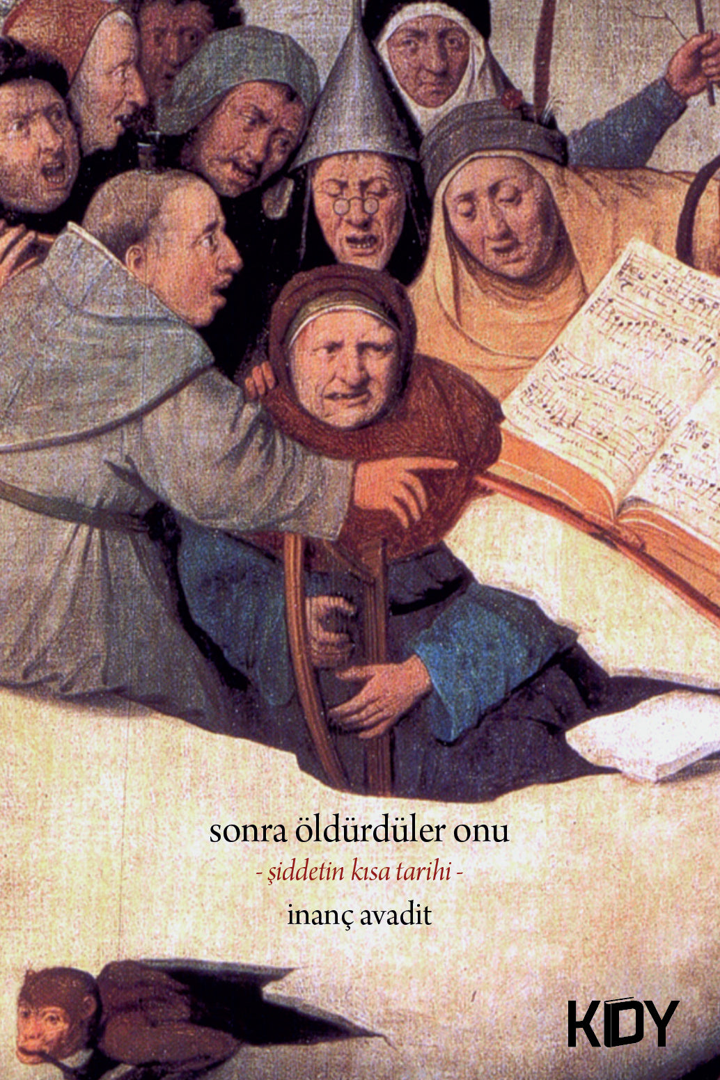 Sonra Öldürdüler Onu - İnanç Avadit kitap kapağı