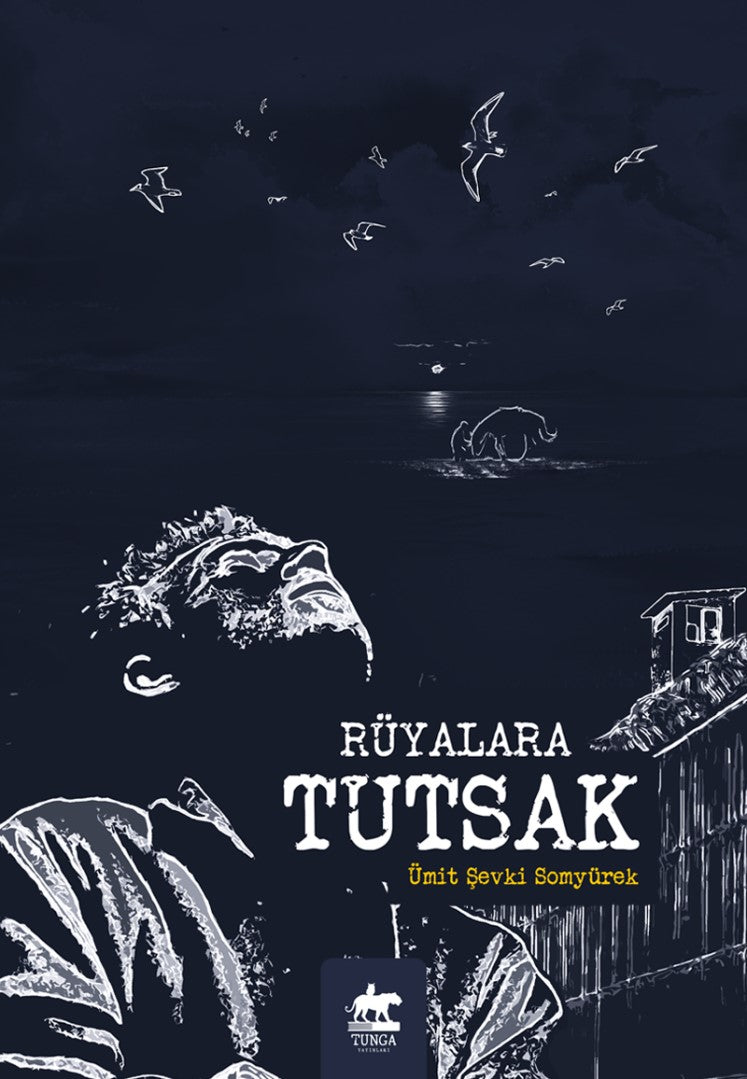 Rüyalara Tutsak - Ümit Şevki Somyürek kitap kapağı