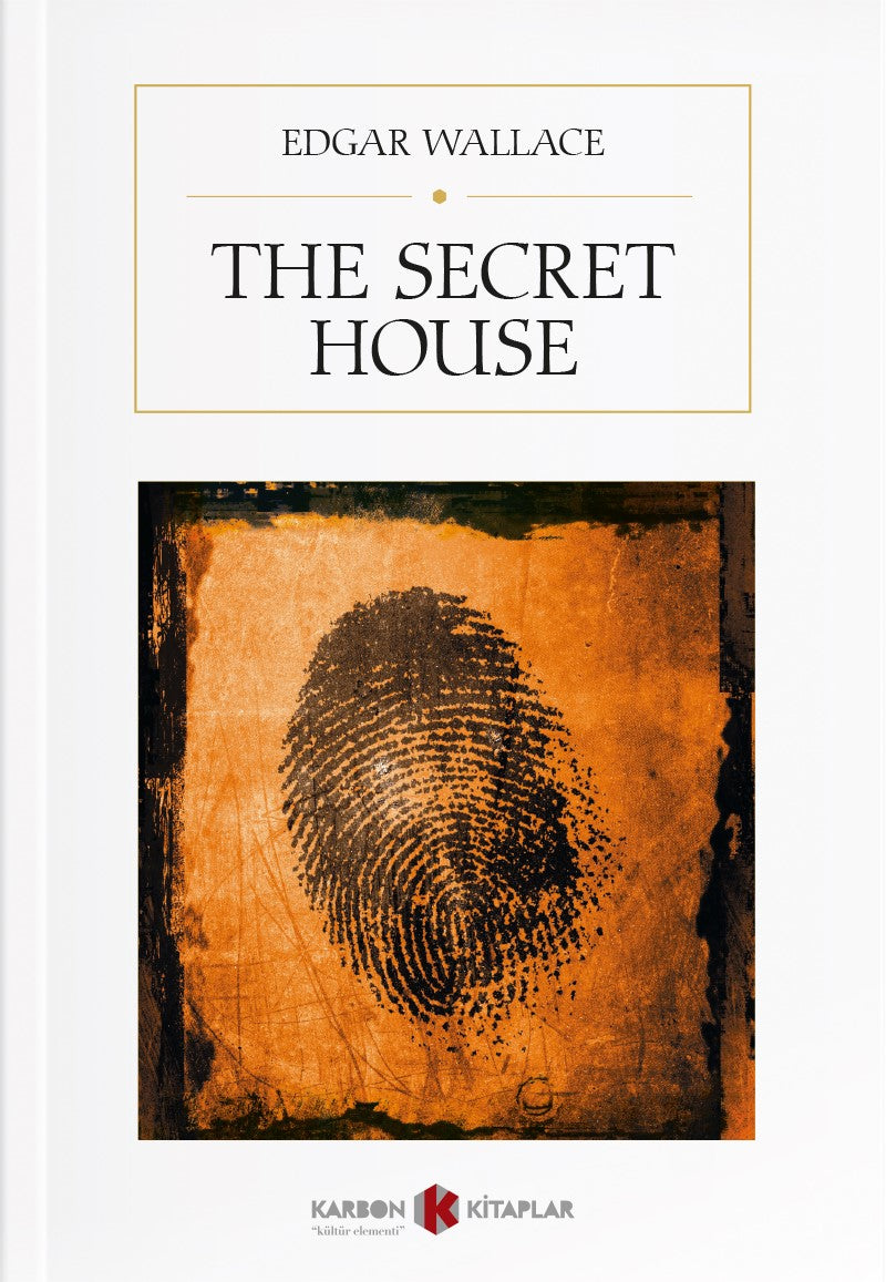 The Secret House - Edgar Wallace kitap kapağı