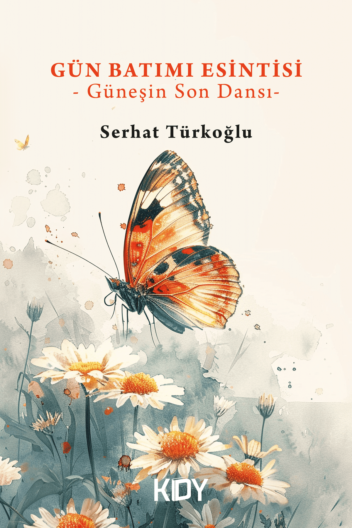 Gün Batımı Esintisi - Serhat Türkoğlu kitap kapağı