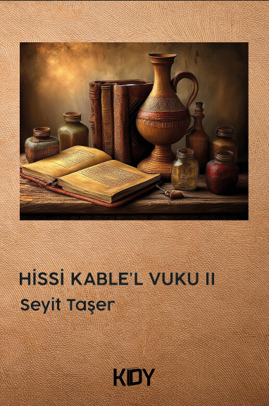 Hiss-i Kable'l Vuku 2 - Dr. Seyit Taşer kitap kapağı