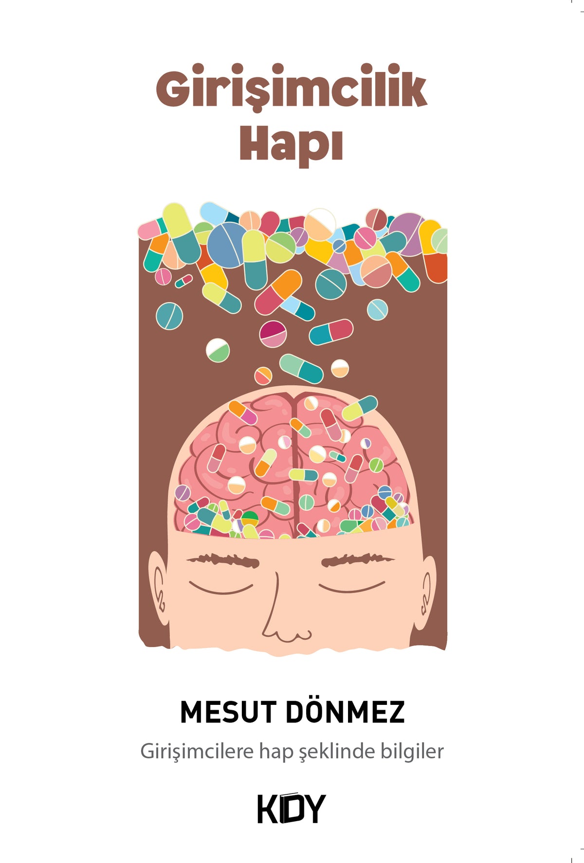 Girişimcilik Hapı - Mesut Dönmez kitap kapağı