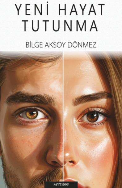 Yeni Hayat Tutunma - Bilge Aksoy Dönmez kitap kapağı