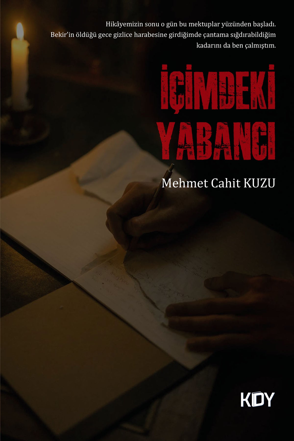 İçimdeki Yabancı - Mehmet Cahit Kuzu kitap kapağı