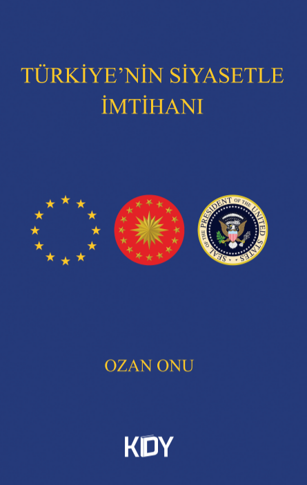 Türkiye'nin Siyasetle İmtihanı - Ozan Onu kitap kapağı