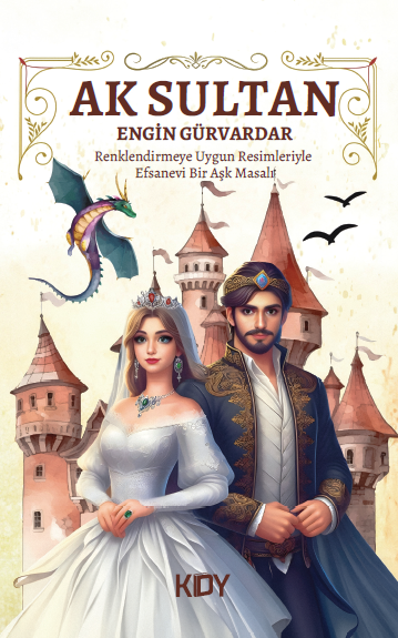 Ak Sultan - Engin Gürvardar kitap kapağı