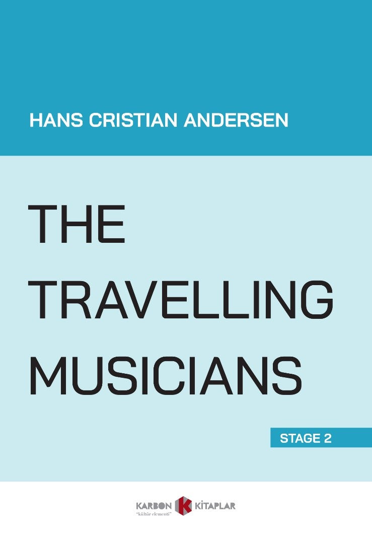 The Travelling Musicians (Stage 2) - Hans Christian Andersen kitap kapağı