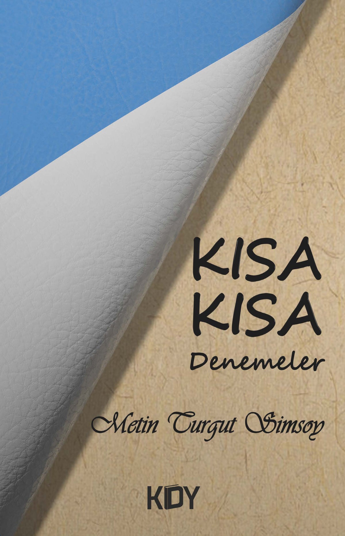 Kısa Kısa - Metin Turgut Simsoy kitap kapağı