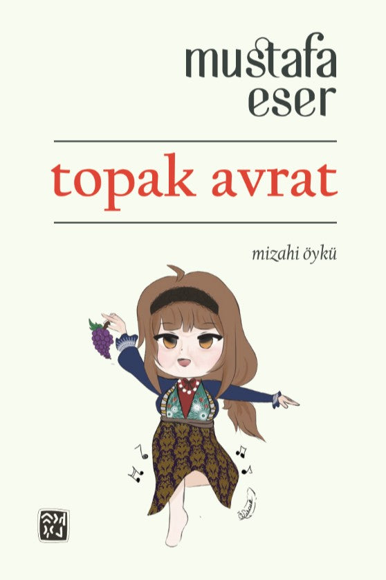 Topak Avrat - Mustafa Eser kitap kapağı