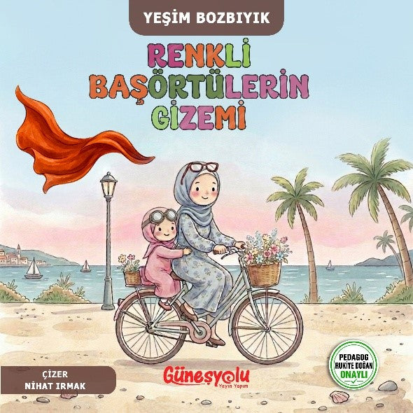 Renkli Başörtülerin Gizemi - Yeşim Bozbıyık kitap kapağı