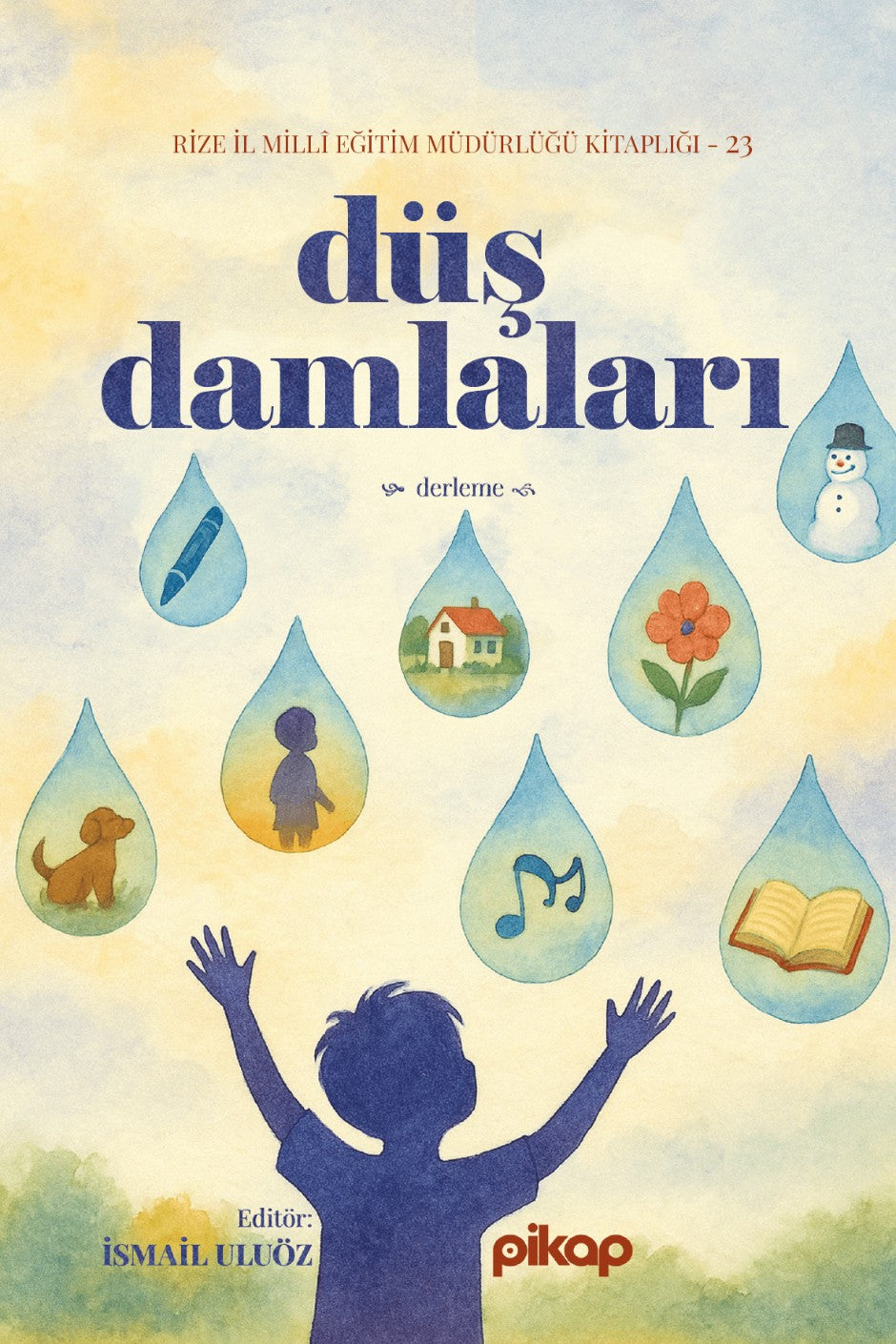 Düş Damlaları - İsmail Uluöz kitap kapağı