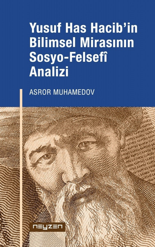 Yusuf Has Hacib'in Bilimsel Mirasının Sosyo-Felsefi Analizi - Asror Muhamedov kitap kapağı